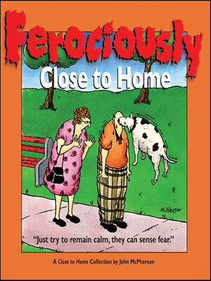 cover image of Ferociously Close to Home